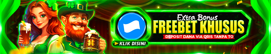 FREEBET KHUSUS DEPOSIT DANA VIA QRIS